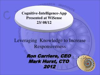 Leveraging Knowledge to Increase Responsiveness