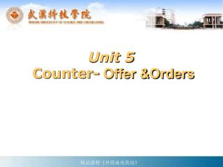 Unit 5 Counter- Offer &amp;Orders