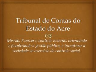 Tribunal de Contas do Estado do Acre