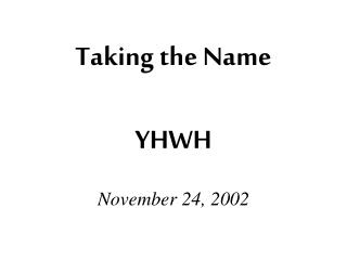 Taking the Name YHWH