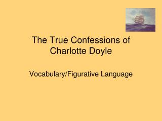 The True Confessions of Charlotte Doyle