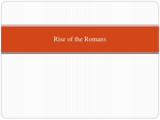 Rise of the Romans