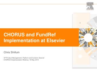 CHORUS and FundRef Implementation at Elsevier