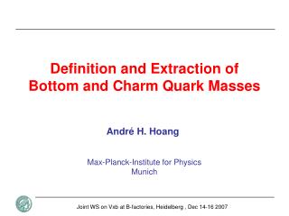 Definition and Extraction of Bottom and Charm Quark Masses