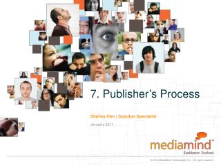 7. Publisher’s Process