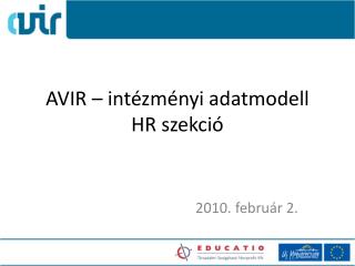 AVIR – intézményi adatmodell HR szekció