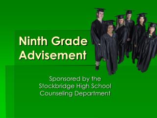 Ninth Grade Advisement