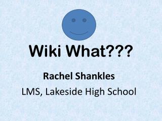 Wiki What???