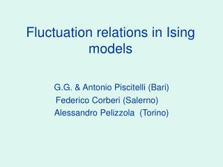 Fluctuation relations in Ising models