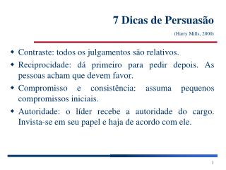 7 Dicas de Persuasão (Harry Mills, 2000)