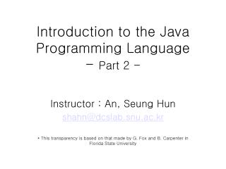 Introduction to the Java Programming Language - Part 2 -