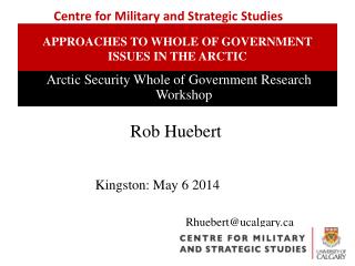 Approaches to whole of government issues in the arctic