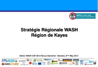 Stratégie Régionale WASH Région de Kayes