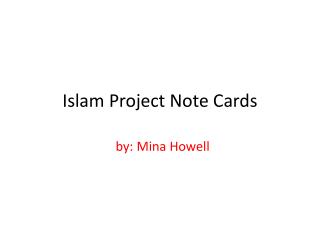 Islam Project Note Cards