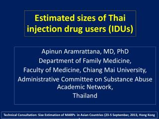 Estimated sizes of Thai injection drug users (IDUs)