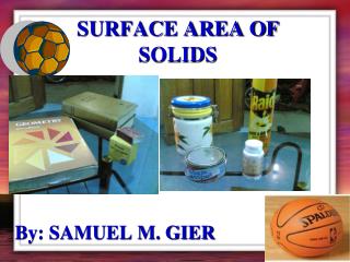 SURFACE AREA OF SOLIDS