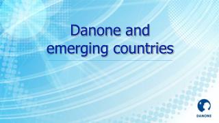 Danone and emerging countries