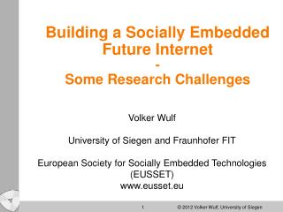 Building a Socially Embedded Future Internet - Some Research Challenges