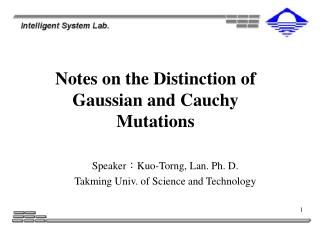 Notes on the Distinction of Gaussian and Cauchy Mutations