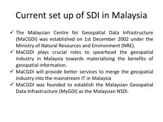 Current set up of SDI in Malaysia