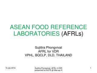 ASEAN FOOD REFERENCE LABORATORIES (AFRLs)