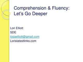 Comprehension &amp; Fluency: Let’s Go Deeper