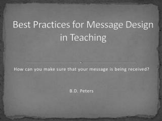 Best Practices for Message Design in Teaching