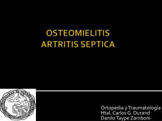 OSTEOMIELITIS ARTRITIS SEPTICA