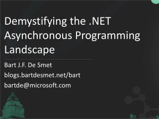 Demystifying the .NET Asynchronous Programming Landscape
