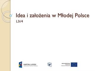 Idea i założenia w Młodej Polsce