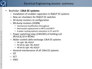 Electrical Engineering session - summary