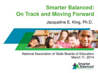 Smarter Balanced: On Track and Moving Forward