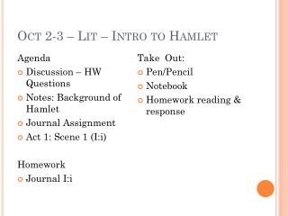 Oct 2-3 – Lit – Intro to Hamlet