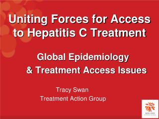 Uniting Forces for Access to Hepatitis C Treatment