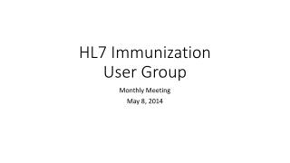 HL7 Immunization User Group