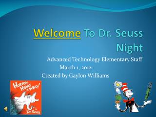 Welcome To Dr. Seuss Night