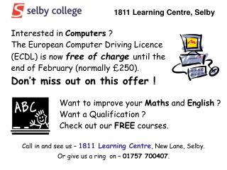 Want to improve your Maths and English ? Want a Qualification ? Check out our FREE courses .