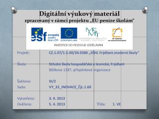 Digitální výukový materiál zpracovaný v rámci projektu „EU peníze školám“