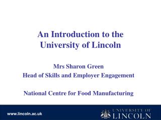 An Introduction to the University of Lincoln