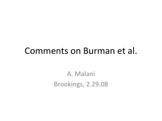Comments on Burman et al.