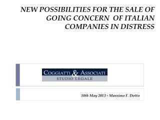 NEW POSSIBILITIES FOR THE SALE OF GOING CONCERN OF ITALIAN COMPANIES IN DISTRESS