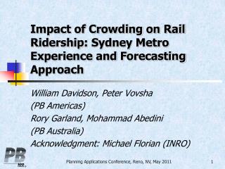 Impact of Crowding on Rail Ridership : Sydney Metro Experience and Forecasting Approach