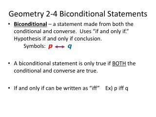 Geometry 2-4 Biconditional Statements