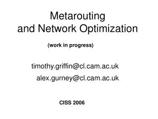 Metarouting and Network Optimization