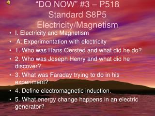 “DO NOW” #3 – P518 Standard S8P5 Electricity/Magnetism