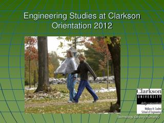 Engineering Studies at Clarkson Orientation 2012