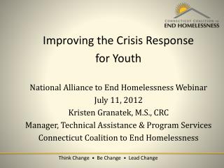 Improving the Crisis Response for Youth National Alliance to End Homelessness Webinar