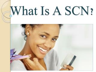 What Is A SCN?