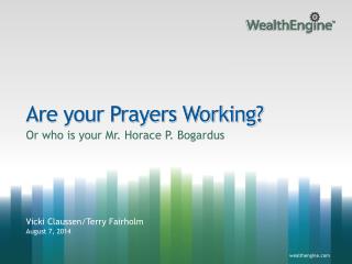 Are your Prayers Working?