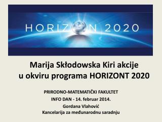 Marija Skłodowska Kiri akcije u okviru programa HORIZONT 2020